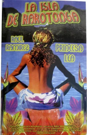 Смотреть эротический ретро фильм Остров Раротонга / La isla de Rarotonga (1982) онлайн